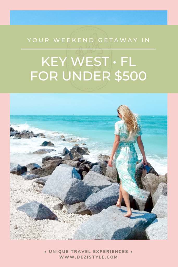 Key West Weekend Getaway Under $500 - dezistyle